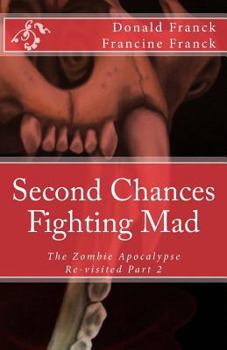 Paperback Fighting Mad: The Zombie Apocalypse Re-visited Part 2 Book