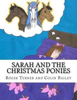 Paperback Sarah and The Christmas Ponies Book