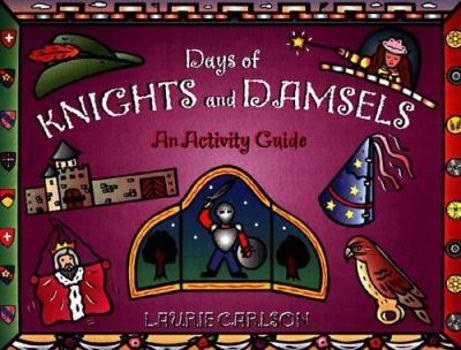 Paperback Days of Knights and Damsels: An Activity Guide Book