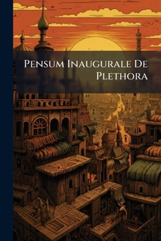 Paperback Pensum Inaugurale De Plethora Book