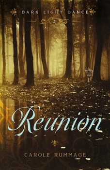 Paperback Reunion (Dark Light Dance Book 2) Book
