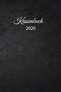 Kassenbuch 2020: �bersichtliches Kassenbuch f�r die Buchhaltung oder als Haushaltsbuch der �berblick deiner Finanzen A5 Format mit numerierten Seiten Finanzplaner f�r deine Einnahmen &Ausgabenmit unem