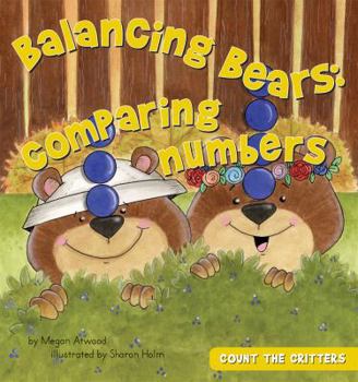 Library Binding Balancing Bears: Comparing Numbers Book