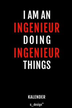 Kalender für Ingenieure / Ingenieur / Ingenieurin: Wochen-Planer 2020 / Tagebuch / Journal für das ganze Jahr: Platz für Notizen, Planung / Planungen ... Erinnerungen und Sprüche (German Edition)