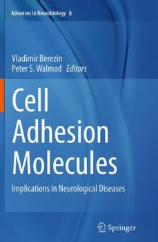 Paperback Cell Adhesion Molecules: Implications in Neurological Diseases Book