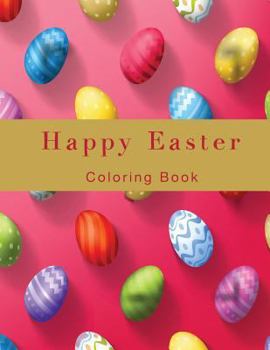 Paperback Happy Easter: Coloring Book