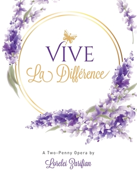 Paperback Vive La Différence: A two-penny opera Book