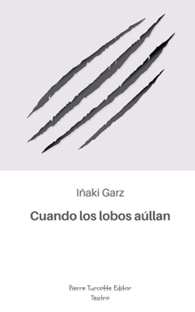 Paperback Cuando los lobos aúllan [Spanish] Book