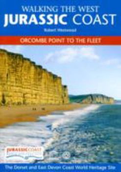 Paperback Walking the West Jurassic Coast: Orcombe Point to the Fleet Book