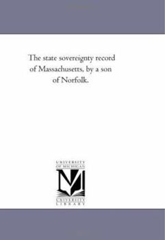 The State Sovereignty Record of Massachusetts.