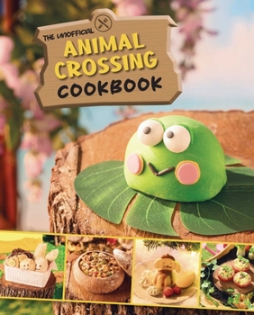 Hardcover The Unofficial Animal Crossing Cookbook Book