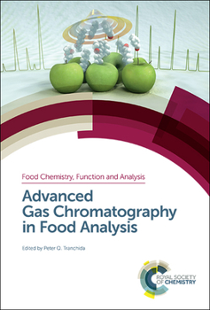 Hardcover Advanced Gas Chromatography in Food Analysis Book