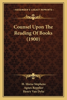 Paperback Counsel Upon The Reading Of Books (1900) Book