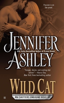 Wild Cat (Shifters Unbound, #3) - Book #3 of the Shifters Unbound