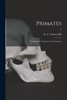 Paperback Primates: Comparative Anatomy and Taxonomy; 2 Book