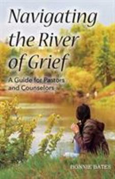 Paperback Navigating the River of Grief Book
