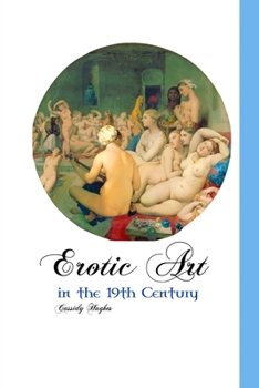 Paperback Erotic Art in the 19th Century Book