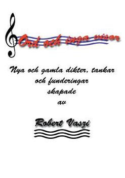 Paperback Ord och inga visor: Dikter på Svenska och Engelska [Swedish] Book