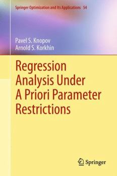Hardcover Regression Analysis Under a Priori Parameter Restrictions Book