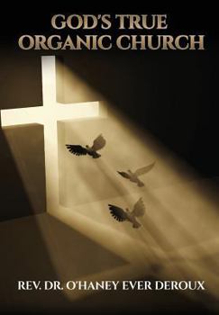 Hardcover God's True Organic Church Book
