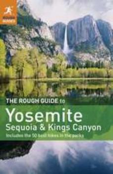 Paperback The Rough Guide to Yosemite, Sequoia and Kings Canyon Book