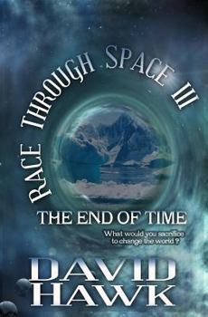 Paperback Race Through Space III: The End of Time Book