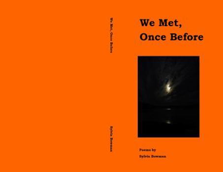 Paperback We Met Once Before Book