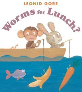 Hardcover Worms for Lunch? Book