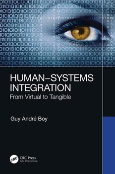 Hardcover Human-Systems Integration: From Virtual to Tangible Book