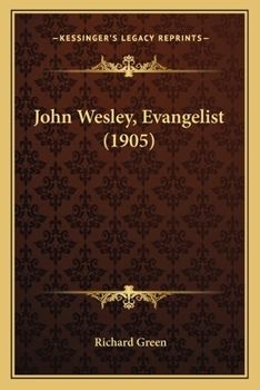 Paperback John Wesley, Evangelist (1905) Book