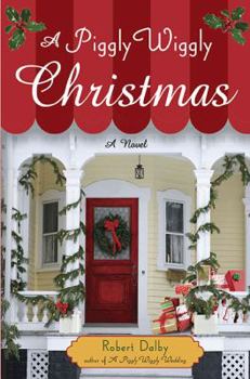 A Piggly Wiggly Christmas - Book #4 of the Piggly Wiggly
