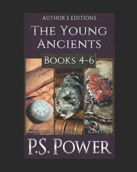 Paperback Author's Edition: The Young Ancients Books 4-6 Book