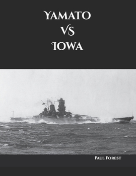 Paperback Yamato VS Iowa Book