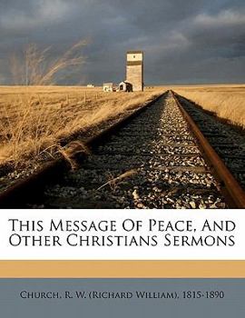 Paperback This Message of Peace, and Other Christians Sermons Book
