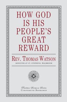 Paperback How God is His People's Great Reward Book