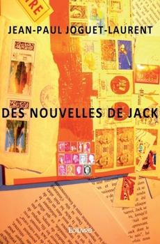 Paperback Des Nouvelles de Jack [French] Book