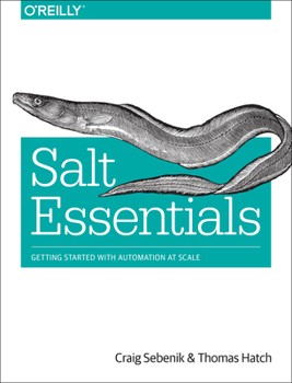 Paperback Salt Essentials: Getting Started with Automation at Scale Book