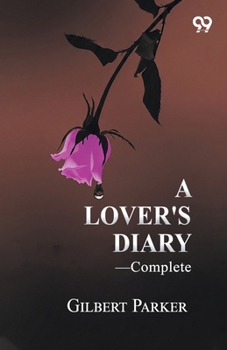 Paperback A Lover's Diary-Complete Book
