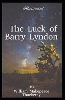 Paperback The Luck of Barry Lyndon Annotated Book