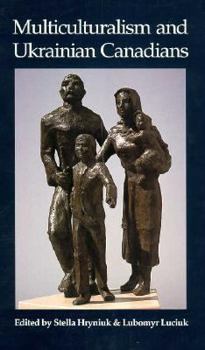 Paperback Multiculturalism & Ukrainian C Book