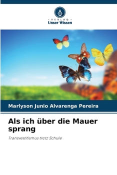 Paperback Als ich über die Mauer sprang [German] Book