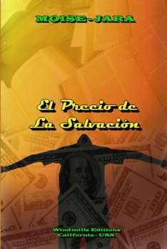 Paperback El Precio de La Salvación [Spanish] Book