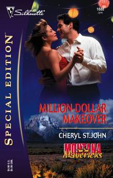 Million-Dollar Makeover - Book #6 of the Montana Mavericks: Gold Rush Grooms