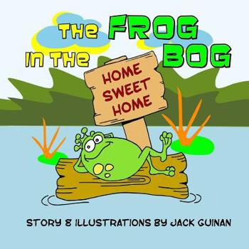 Paperback The Frog in the Bog Book