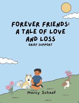 Paperback Forever Friends: Grief Support for Children Book