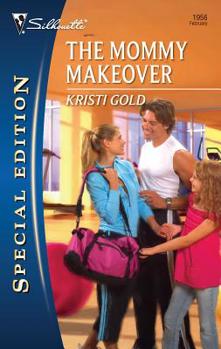 The Mommy Makeover - Book #4 of the O'Briens