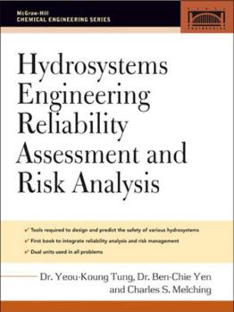 Hardcover Hydrosystems Engineering Reliability Assessment and Risk Analysis Book