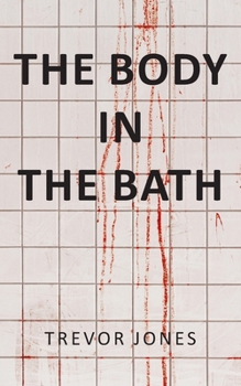 Paperback The Body in the Bath Book