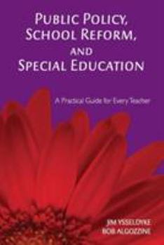 Paperback Public Policy, School Reform, and Special Education Book