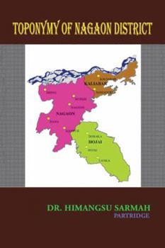 Paperback Toponymy of Nagaon District Book